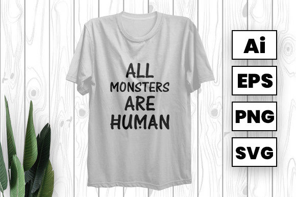 All Monsters Are Human: A Designer's Review