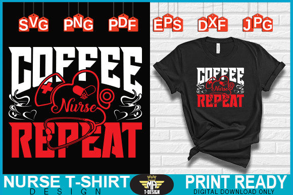 Coffee Nurse Repeat Funny Quotes SVG Review