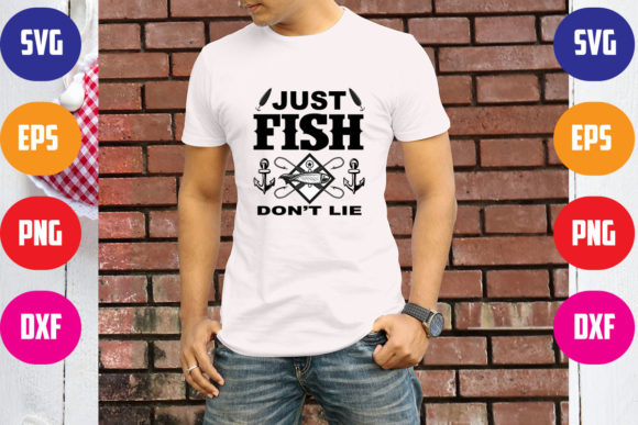 Funny Shirts, Just Fish Don r Lie Review