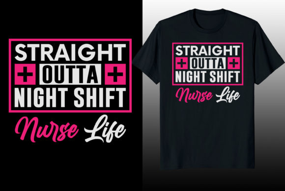 Straight Outta Night Shift Nurse T-Shirt Review